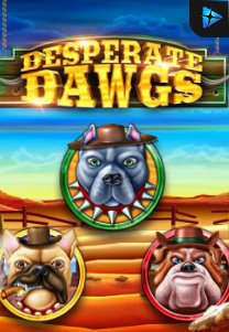 Bocoran RTP Desperate Dawgs di TOTOLOKA88 Generator RTP SLOT 4D Terlengkap